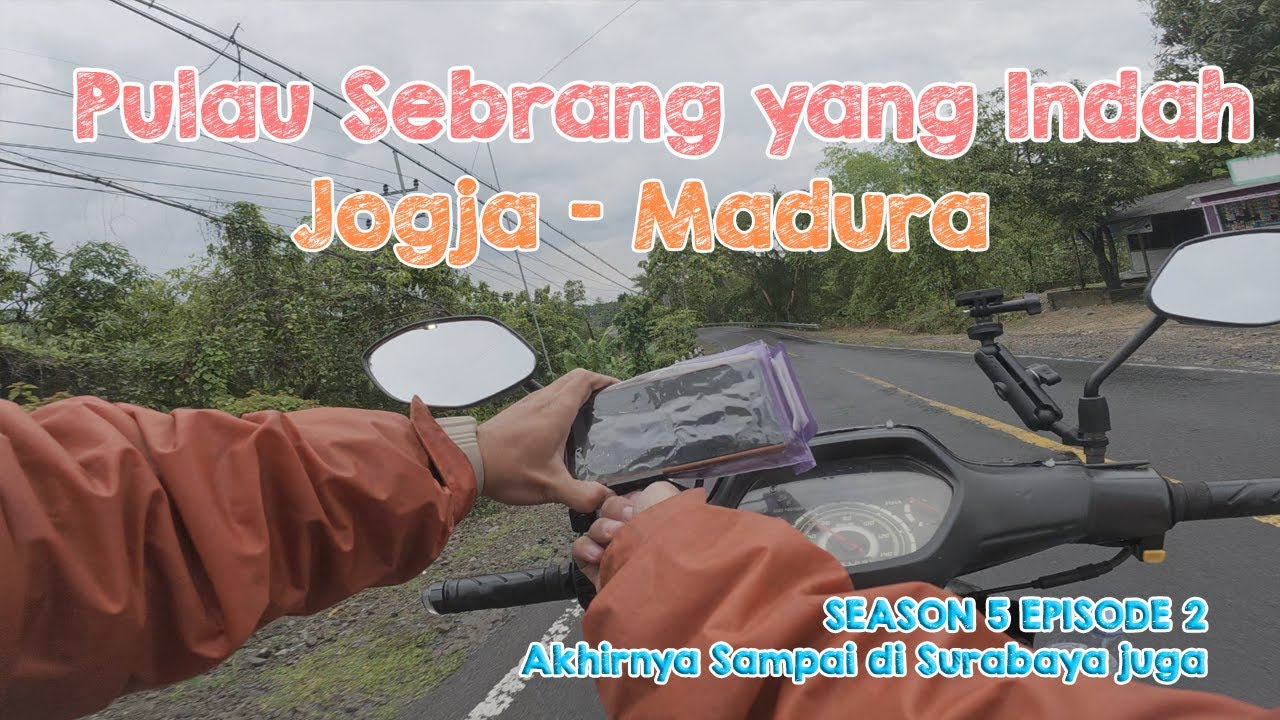 Season 5 Episode 2 - Selamat Datang di Surabaya | Supra X 100