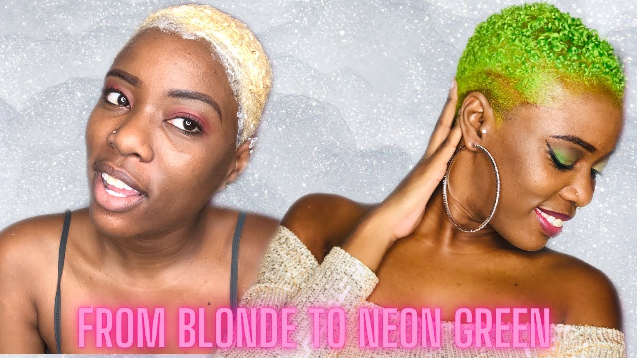 NEON  GREEN ON  NATURAL HAIR| From blonde to NEON green