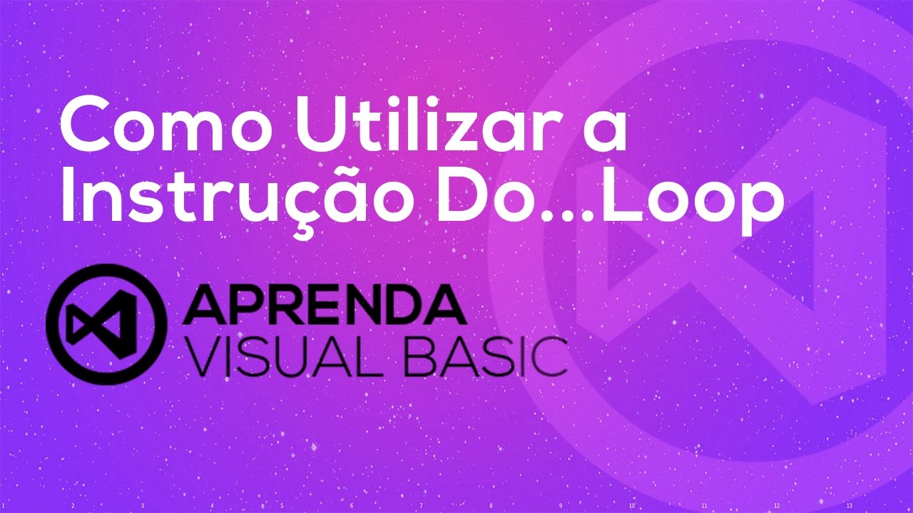 Visual Basic . net - Instrução Do...Loop