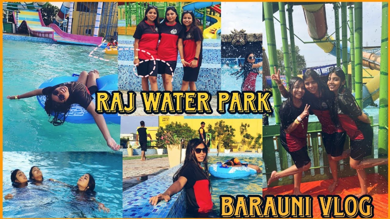 Raj Water Park Teghra ( बेगूसराय) || राज वाटर पार्क बेगूसराय || Muskashi vlog||