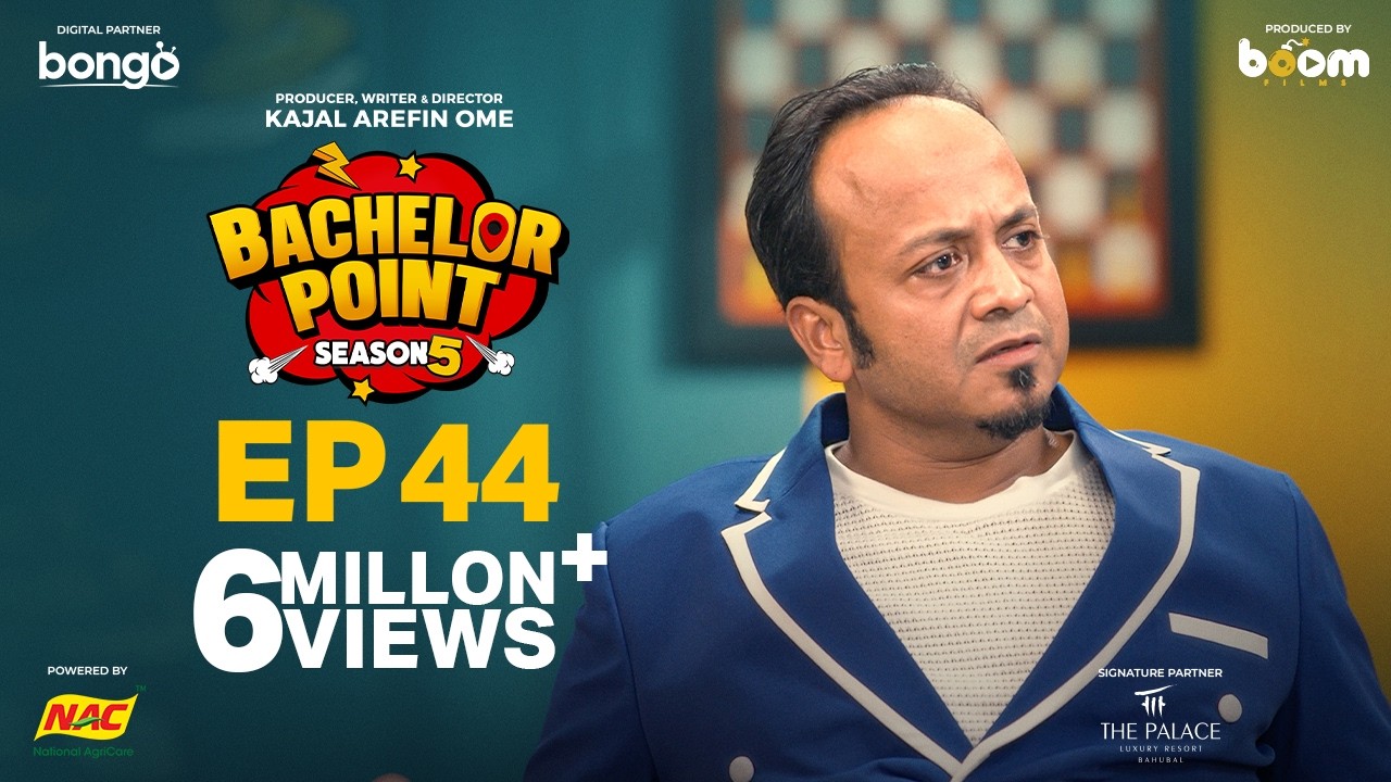 EPISODE 44 | Bachelor Point | S5 | Habu | Kabila | Nehal | Pasha | Kajal Arefin Ome | Boom Films