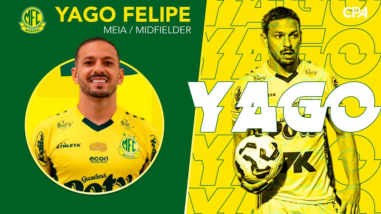 Yago Felipe - Mirassol 2025