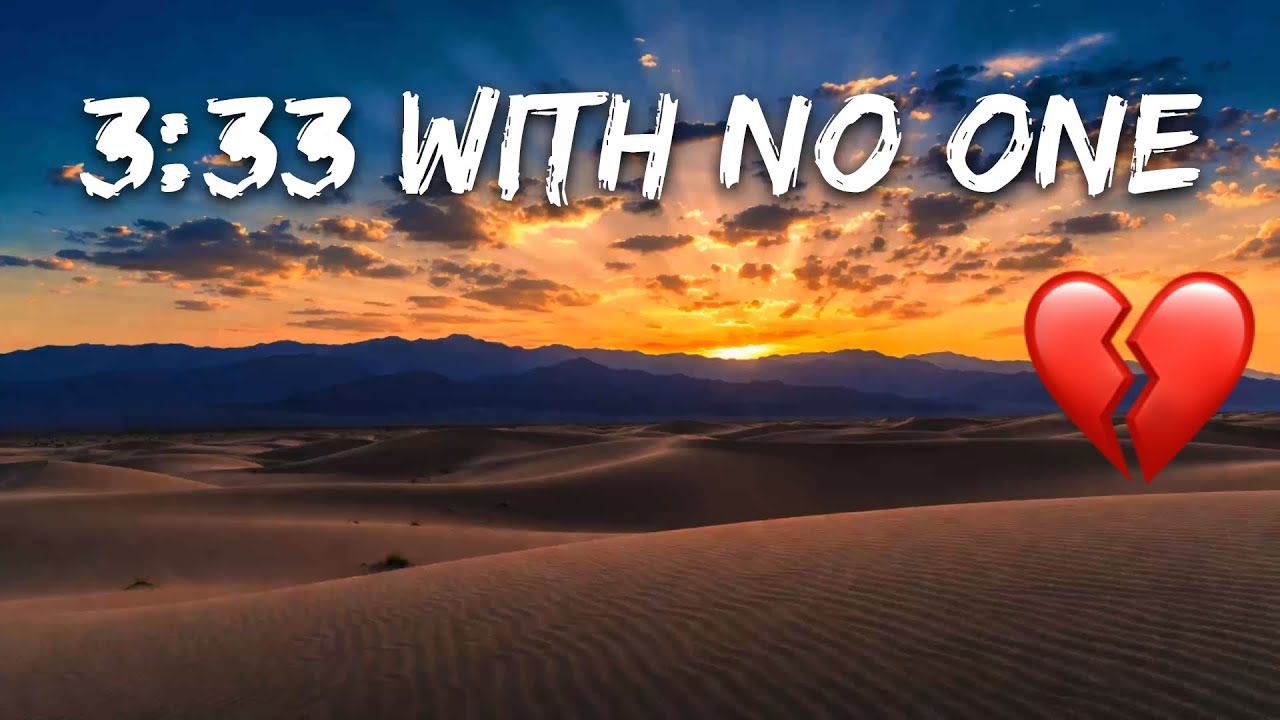 3:33 With No One / Sad English Song 🌙 | Late Night Heartbreak Music