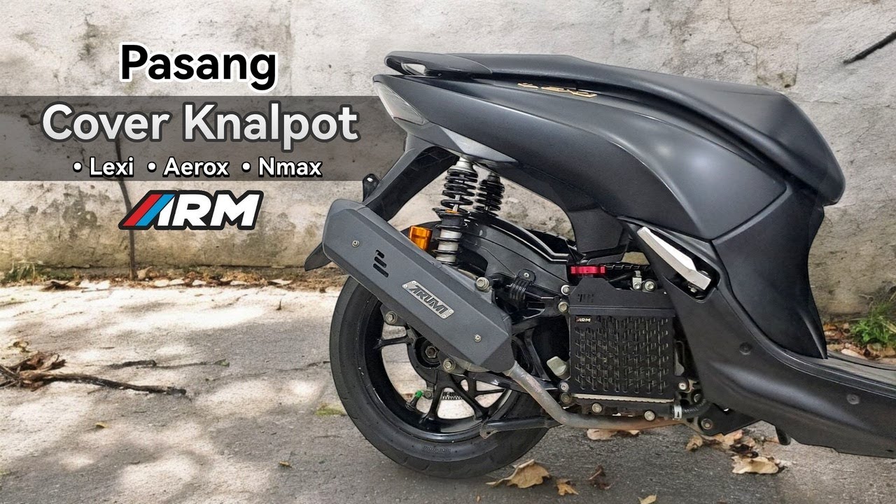 Cover Knalpot Arumi || Pasang Cover Knalpot ARM Yamaha Lexi