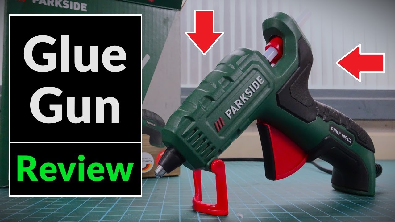 Parkside Hot Glue Gun Model: PNKP 105 C2 from Lidl (Tool Review)