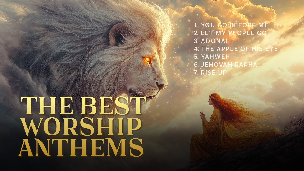 The Best Worship Anthems – Glory, Power & Praise