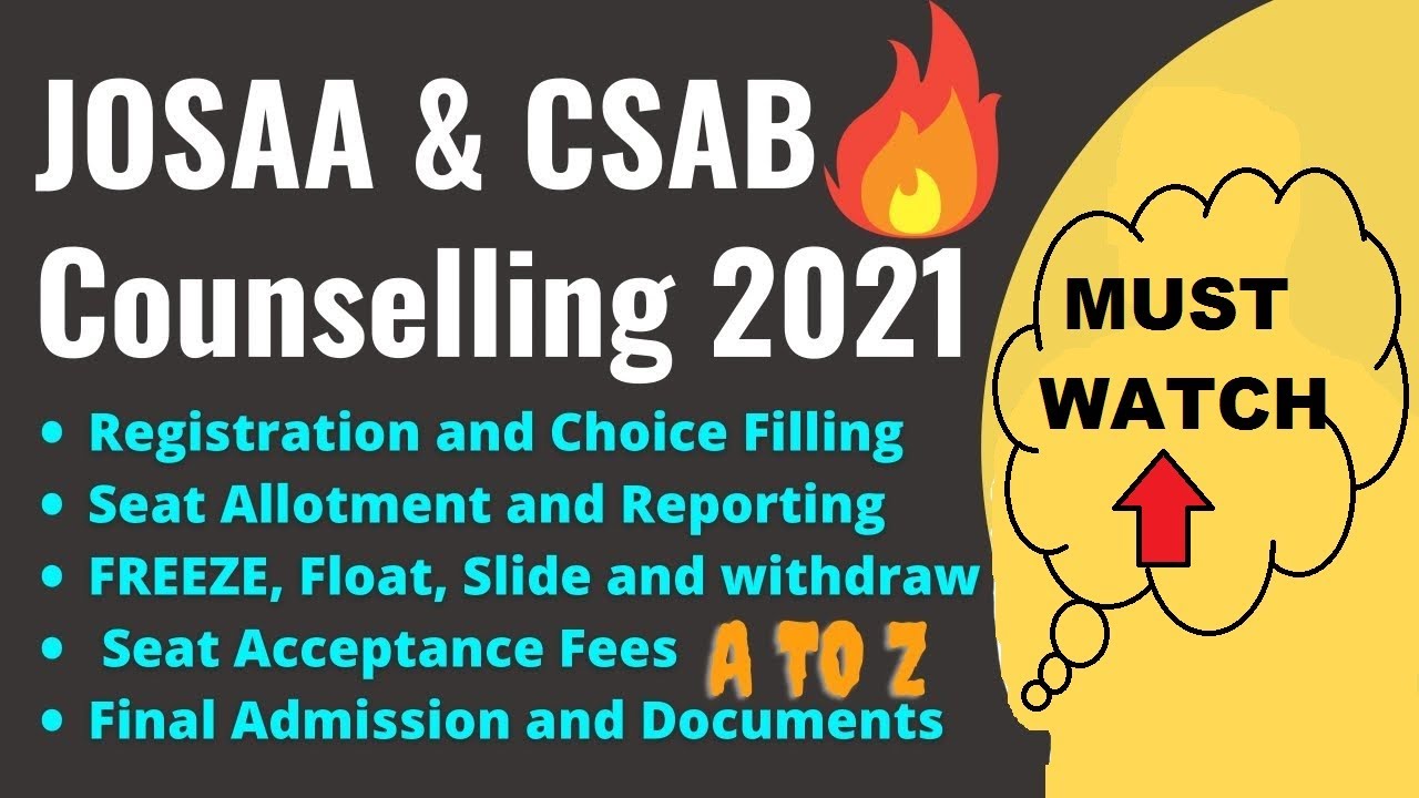 JOSAA Counselling 2021 Procedure || JOSAA Counselling 2021 || JEE Mains 2021 || Reupload #jossa #jee