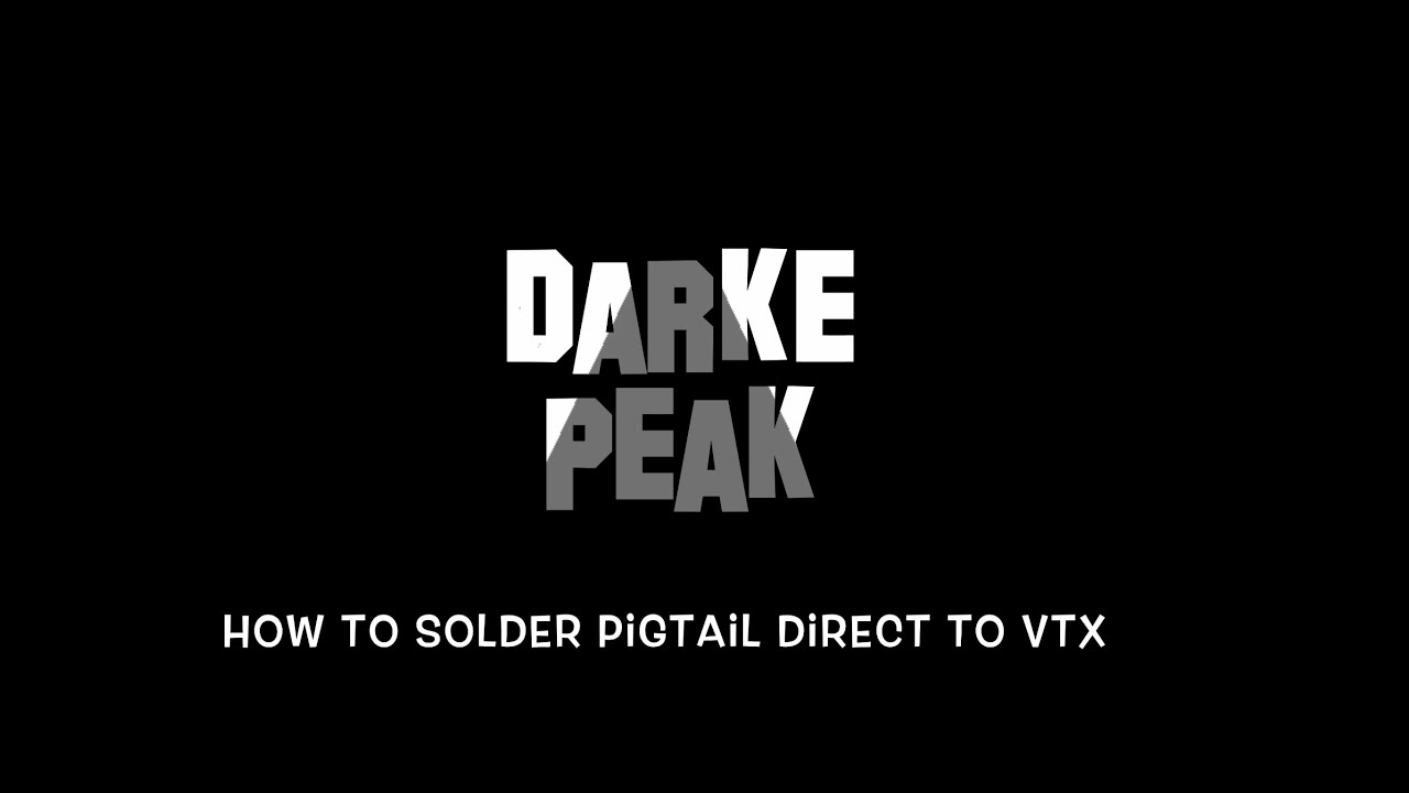 How To Solder Pigtail Direct To VTX