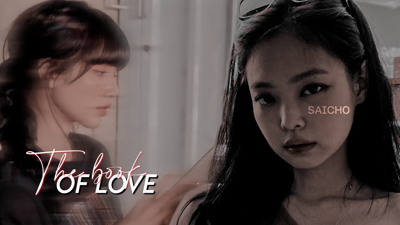 THE BOOK OF LOVE || JENLISA FF || 1/1