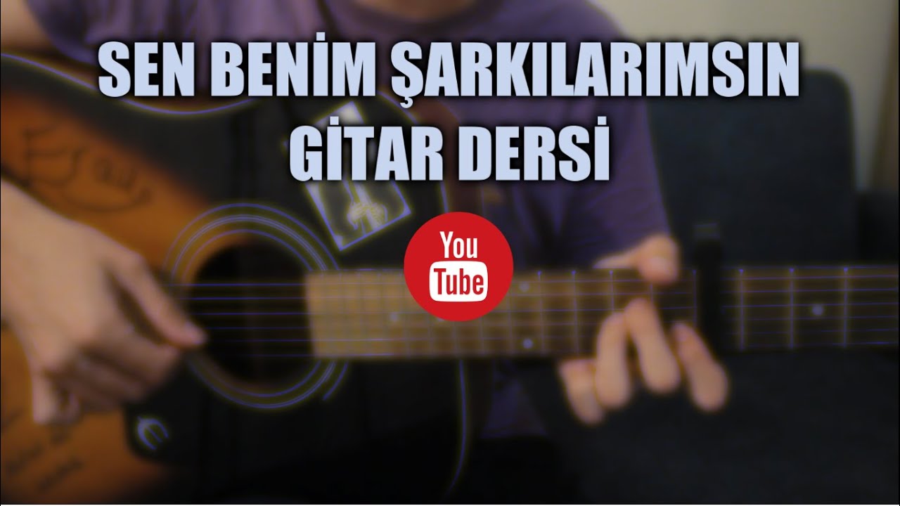 Cem Adrian ft. Hande Mehan - Sen Benim Şarkılarımsın GİTAR DERSİ (Kolaylaştırılmış Versiyon)