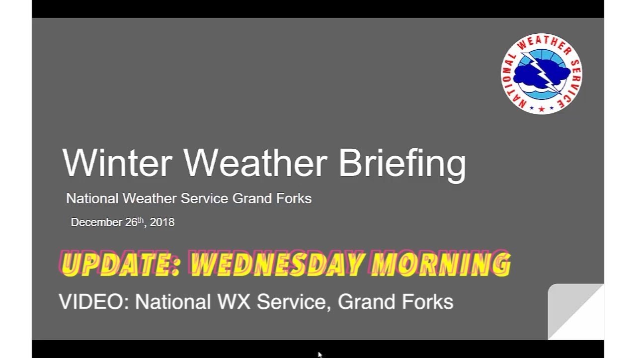 STORM UPDATE: National Weather Service, Grand Forks