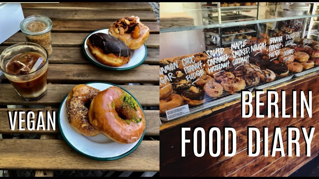 BERLIN FOOD DIARY Vegan