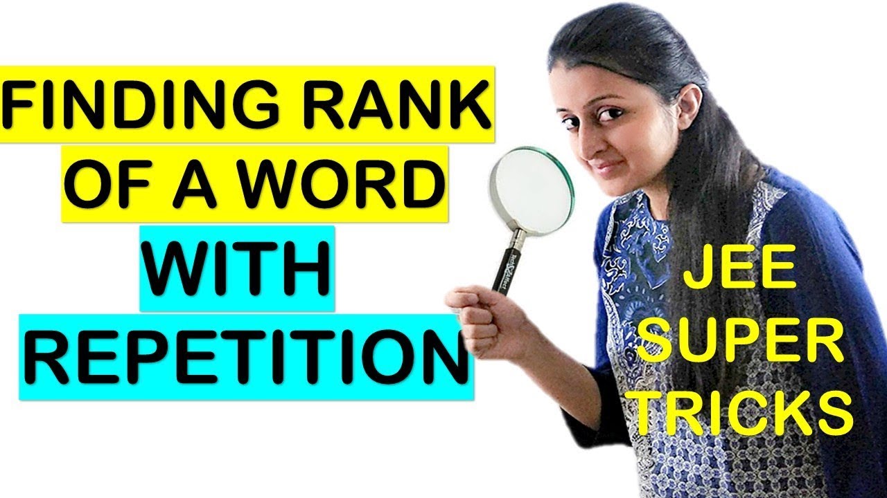 HOW TO FIND RANK OF A WORD IN THE DICTIONARY WITH REPETITION SHORTCUT// JEE