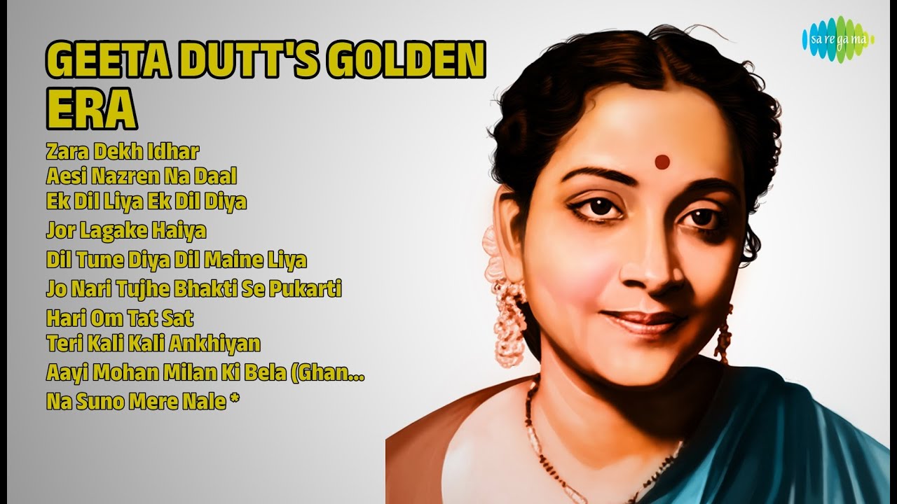 गीता दत्त के सुनहरे नगमे | Geeta Dutt Songs | Zara Dekh Idhar | Aesi Nazren Na Daal