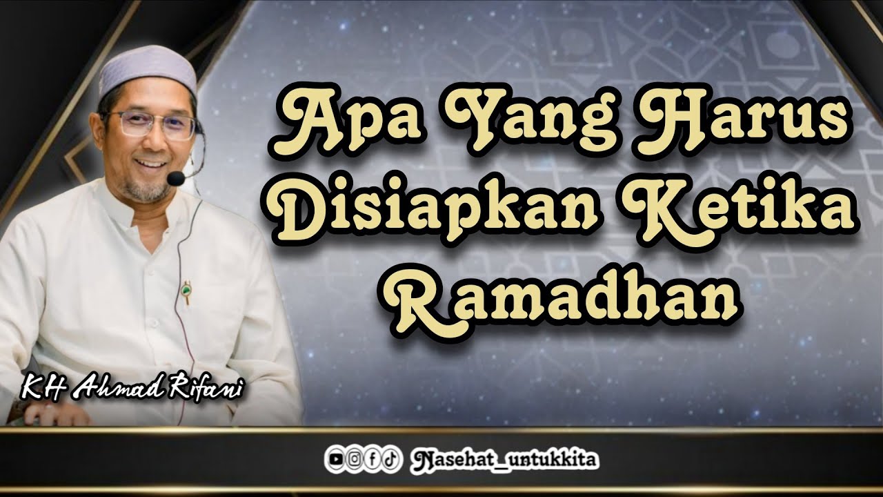 344 | APA YANG HARUS DISIAPKAN KETIKA RAMADHAN| GURU RIFANI 