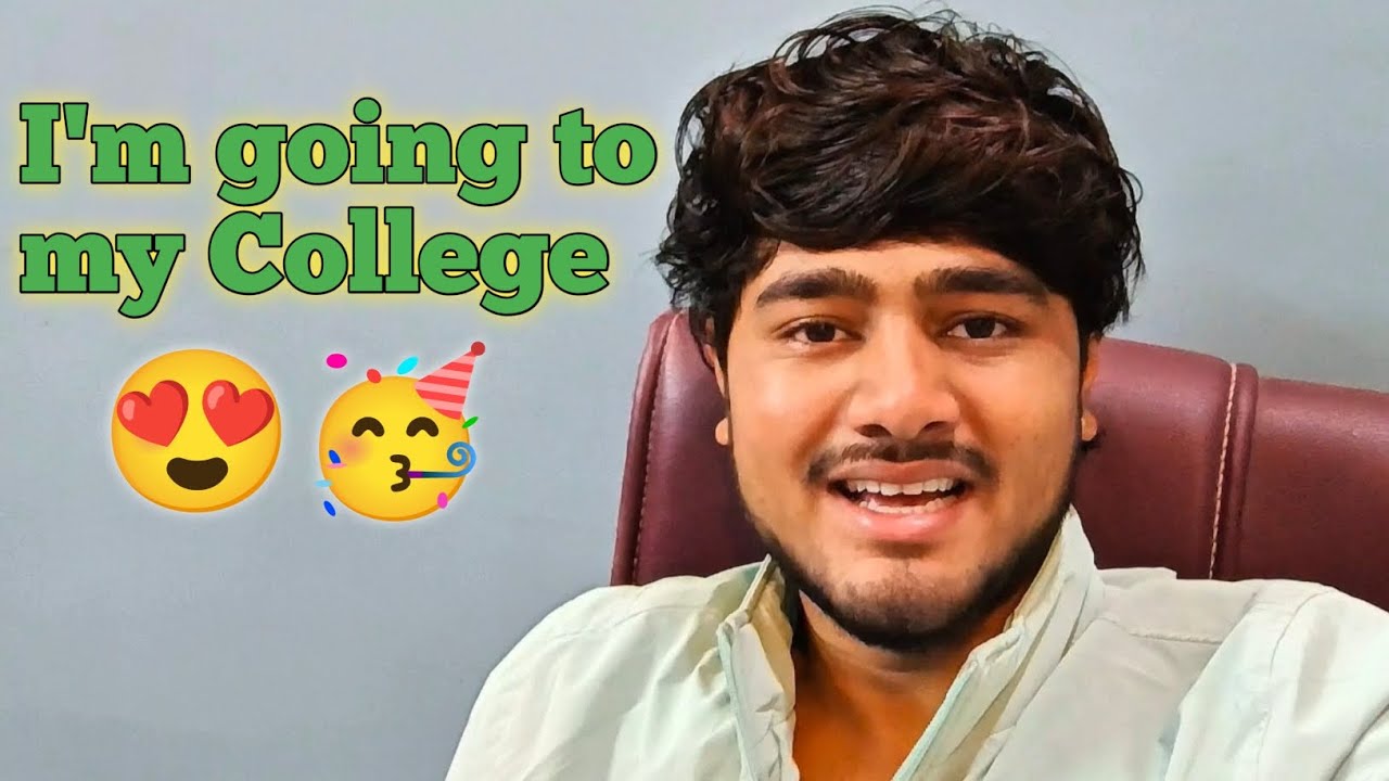 Going to College 🤩
