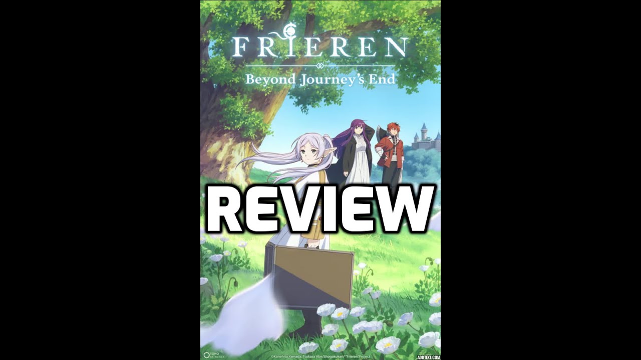Frieren: Beyond Journey's End (Season One) - A (Not So) Brief Review