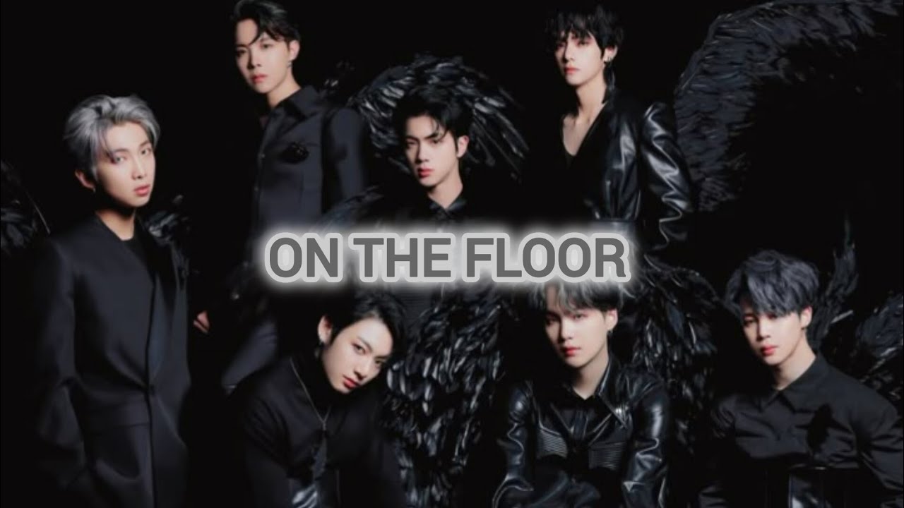 BTS FMV (ON THE FLOOR)