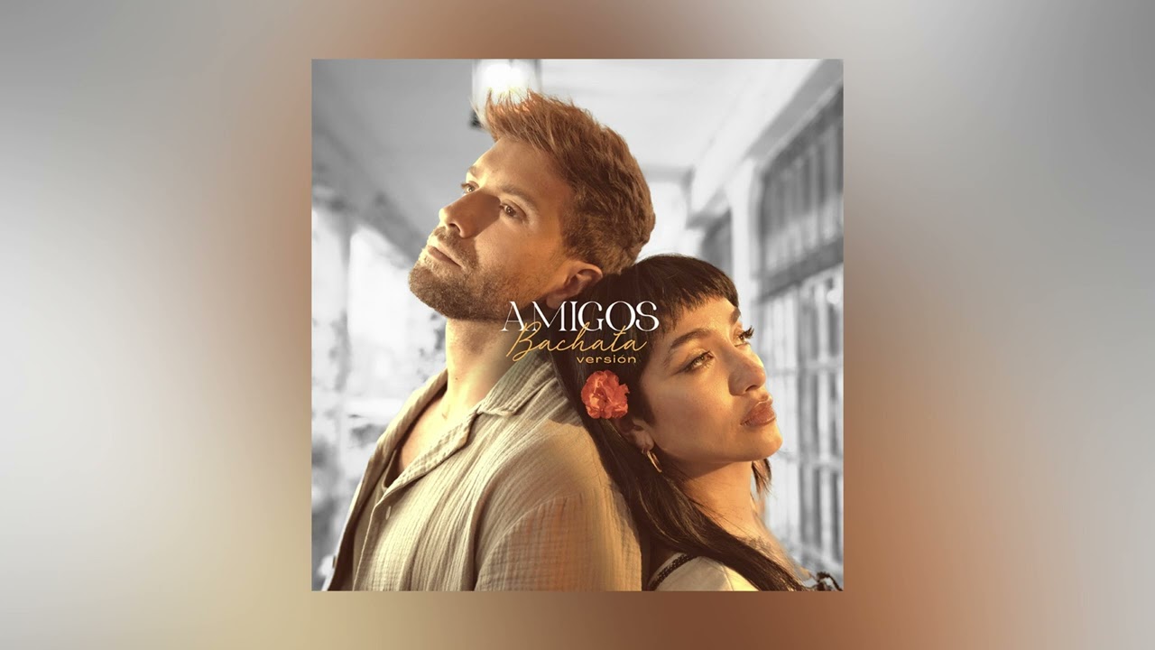 Pablo Albor&aacute;n, Mar&iacute;a Becerra - Amigos (Versi&oacute;n Bachata) - Audio Oficial