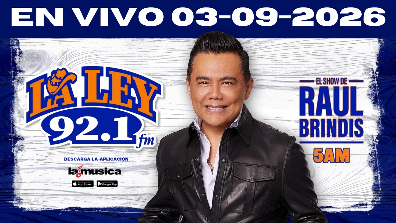 EN VIVO El Show de Raul Brindis La Ley 92.1 Houston