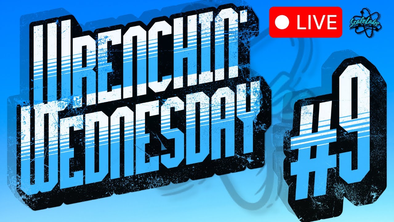 Wrenchin' Wednesday #9