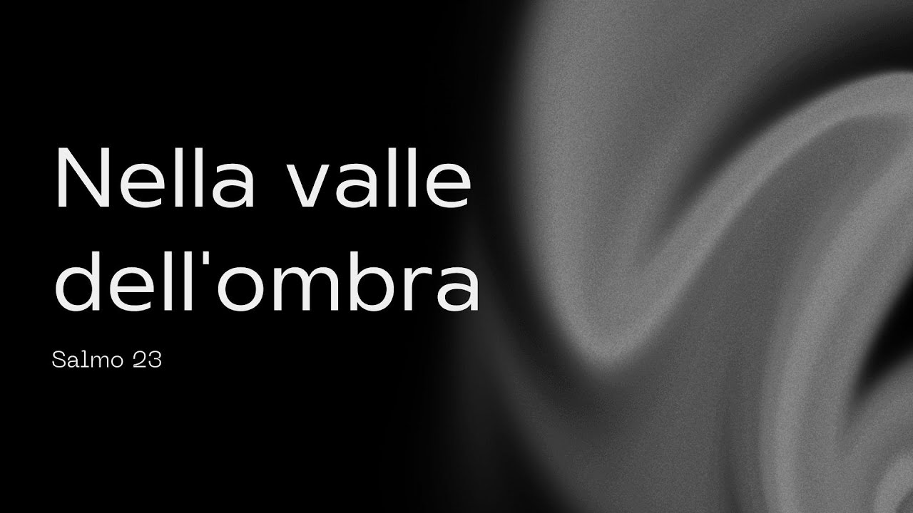 Nella Valle Dell'Ombra | Antonio Morra [Predicazione]