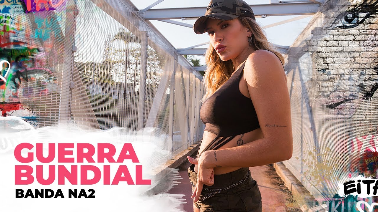 Guerra Bundial - Banda NA2 | Coreografia - Lore Improta