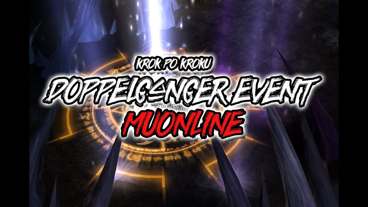 Doppelganger Event w MuOnline 