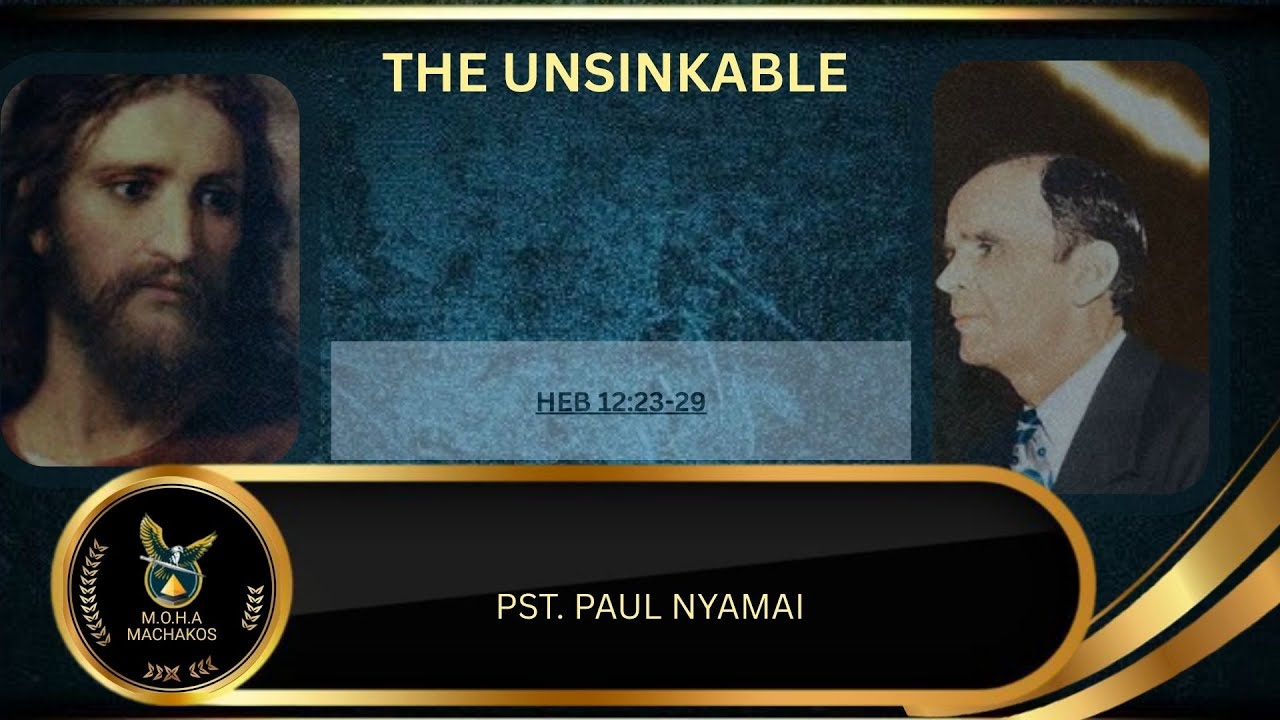 THE UNSINKABLE-PST. PAUL NYAMAI::SUNDAY SERVICE -  {M.O.H.A} MACHAKOS