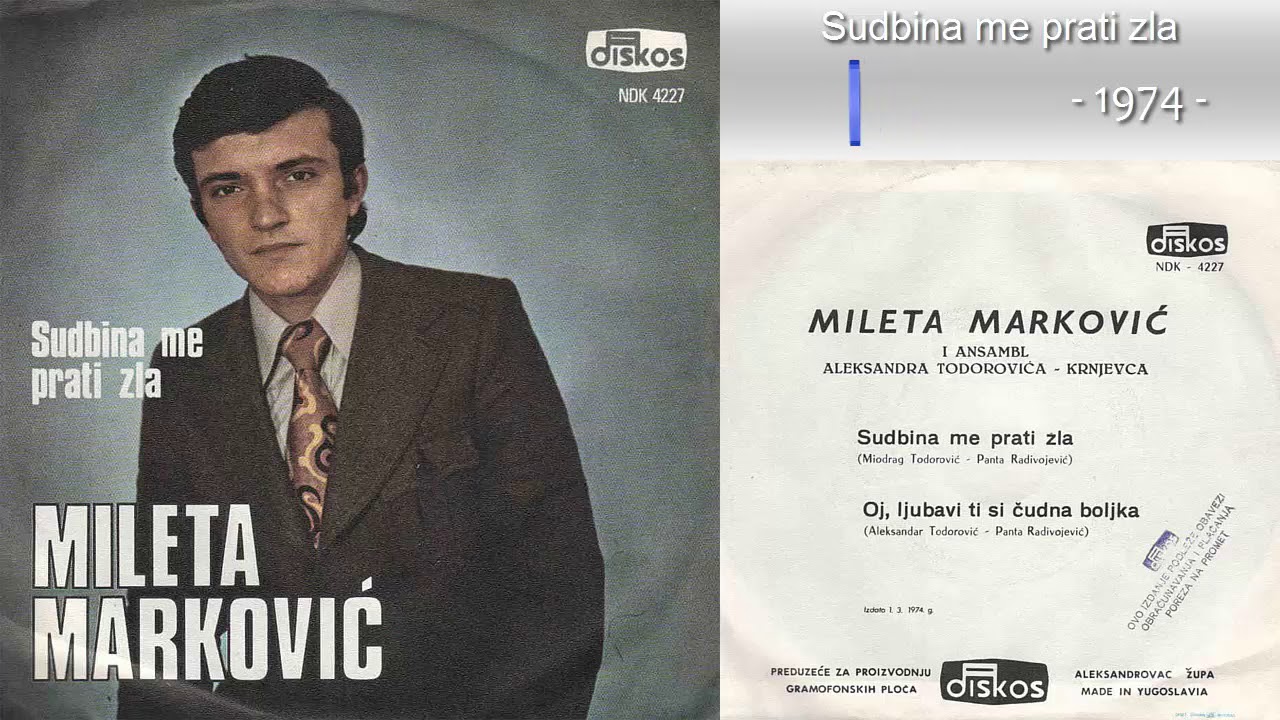 Mileta Markovic - Sudbina me prati zla - (Audio 1974)