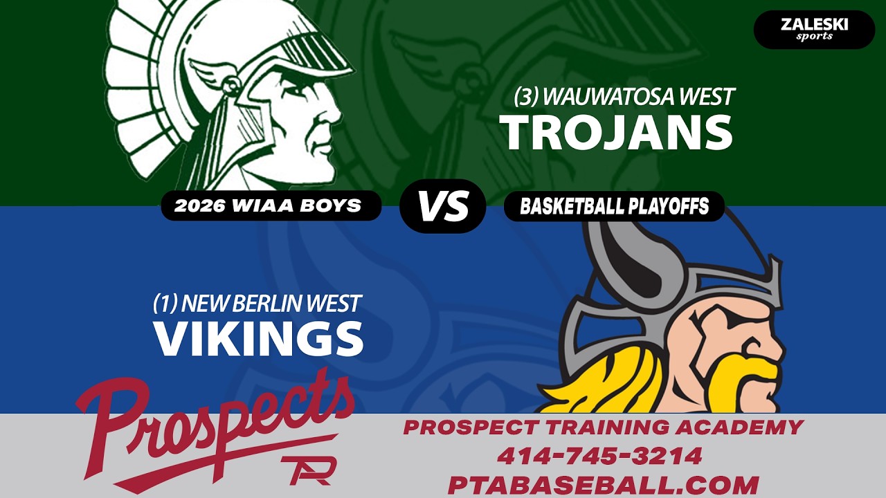 (3) Wauwatosa West vs (1) New Berlin West | 2026 WIAA Boys Basketball Sectional Semifinal