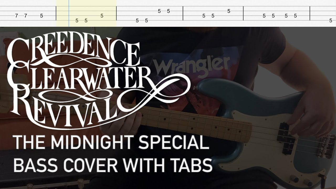 Creedence Clearwater Revival - The Midnight Special (Bass Cover with Tabs)