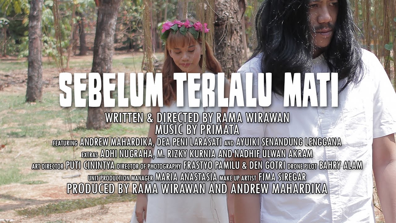 Primata - Sebelum Terlalu Mati (Official Music Video)