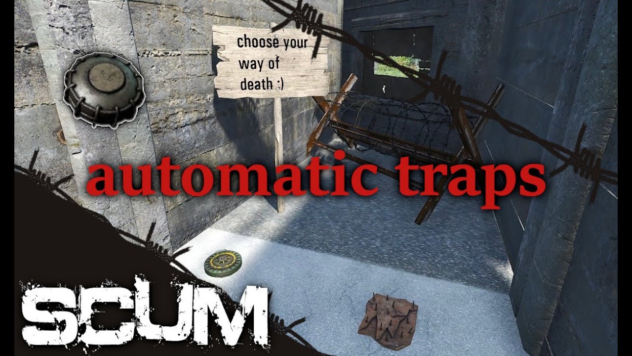 Scum 0.9 pvp trap automatic and semi-automatic designs