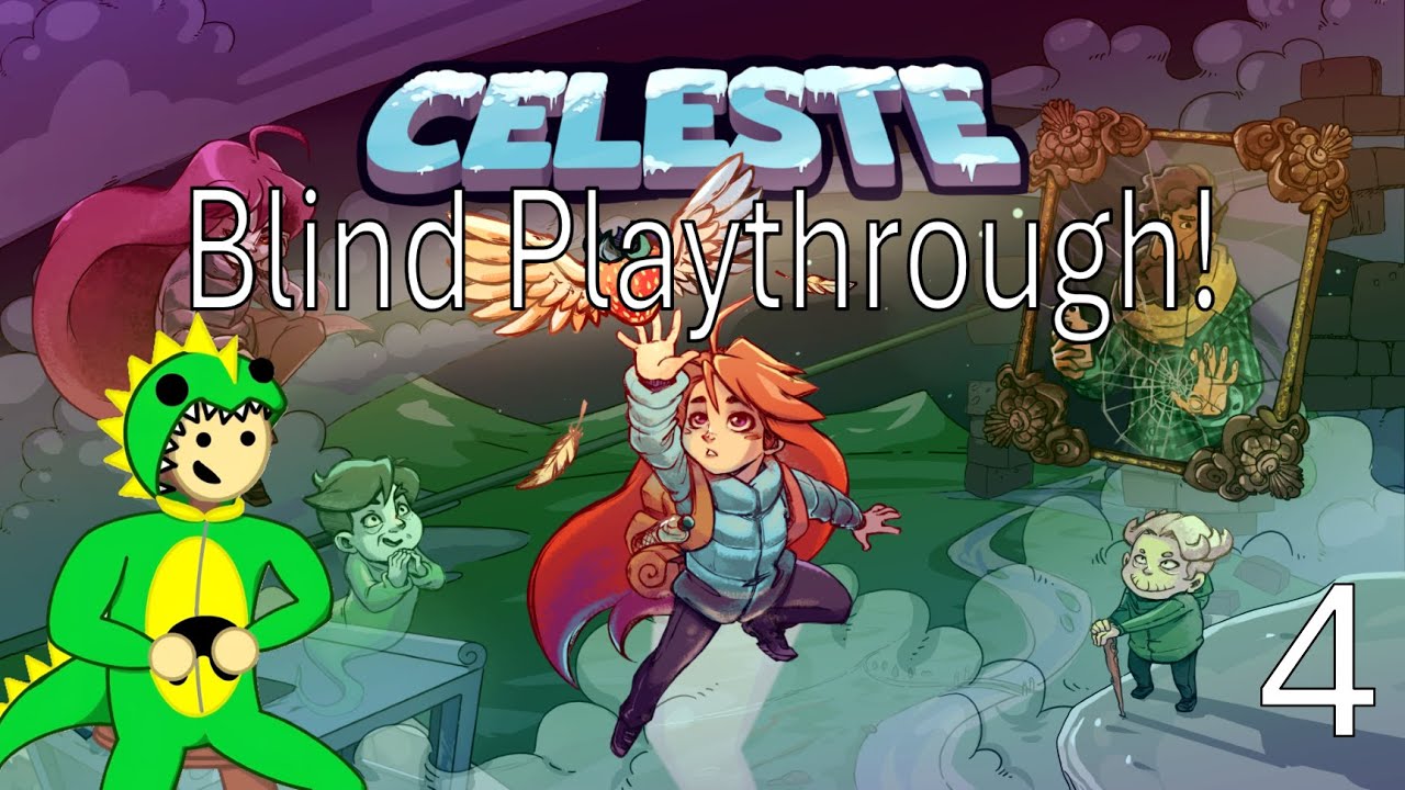 Continuing CELESTE! Come Hang Out!