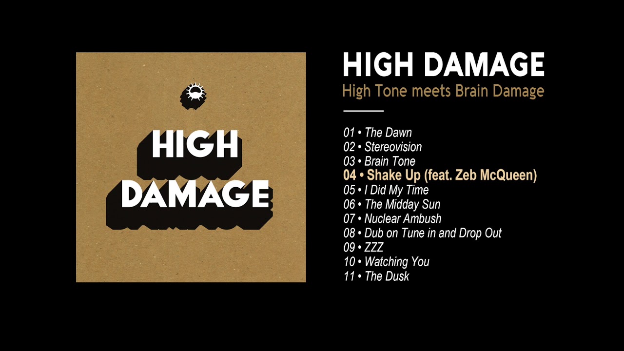 High Damage - #4 - Shake Up ( feat. Zeb McQueen )