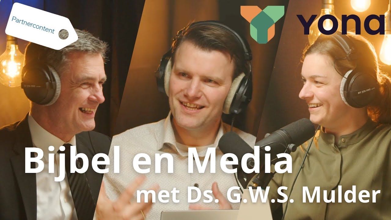 YONA - Bijbel en Media met Ds. GWS Mulder - Afl. 1 | Partnercontent | Podcast