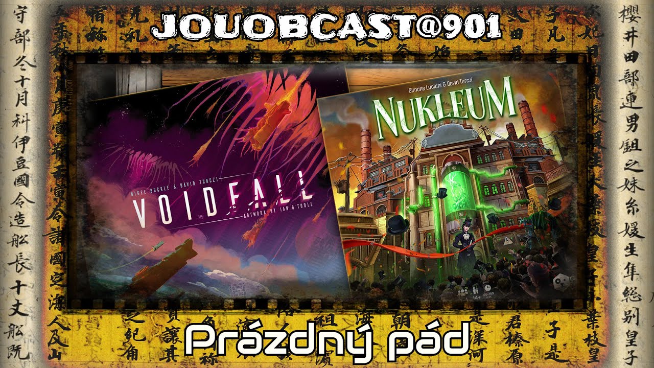 JOUOBCAST.901 🐲 Prázdný pád - Voidfall, Nukleum, Tapestry Revised Civ Pack
