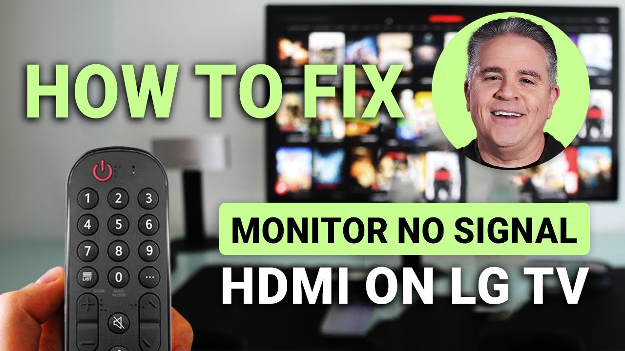 How To Fix No Signal On LG TV Monitor via HDMI: Quick HDMI Fix!