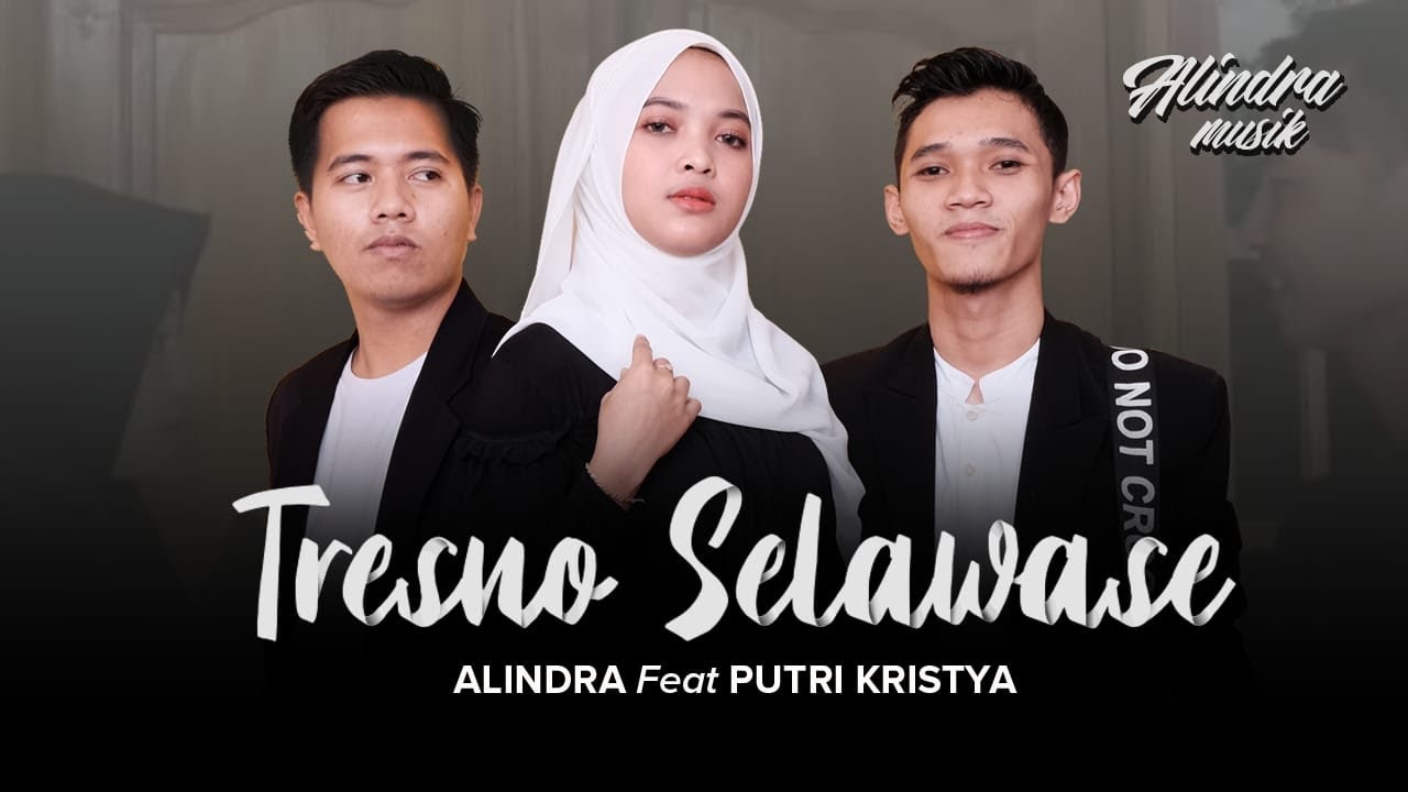 Tresno Selawase - Alindra Musik feat Putri Kristya (Official Musik Video)
