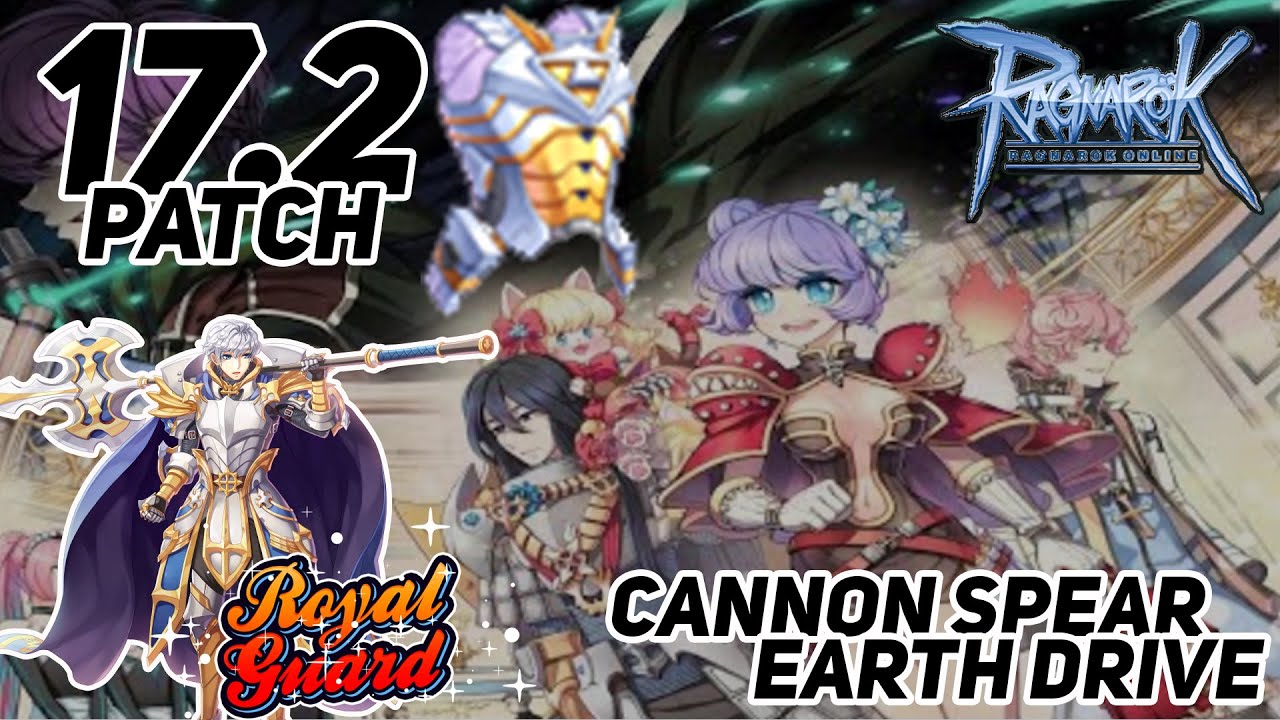 Royal Guard Cannon Spear | Earth Drive 17.2 iRO