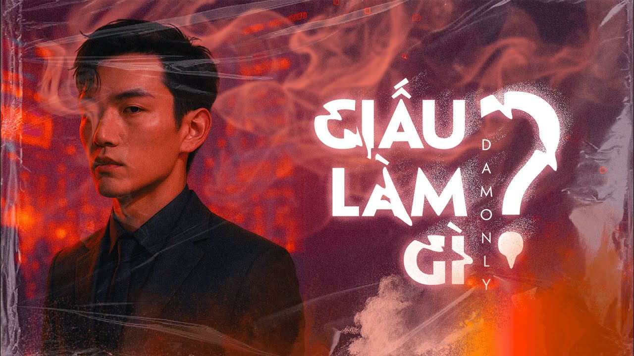 DaMonly - Giấu Làm Gì (official lyric video)