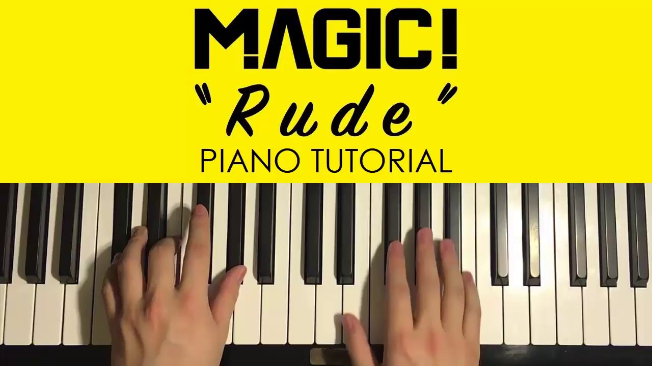 HOW TO PLAY - MAGIC! - Rude (Piano Tutorial Lesson)