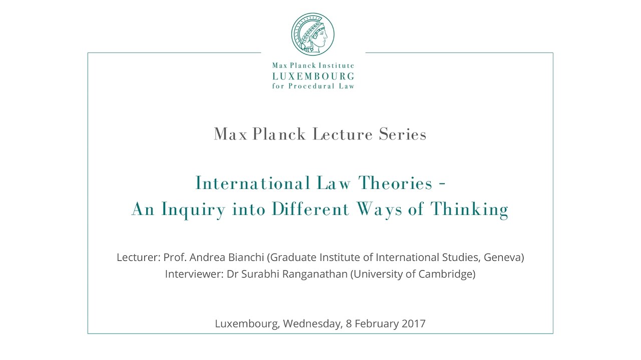 International Law Theories: An Inquiry Into Different Ways of Thinking