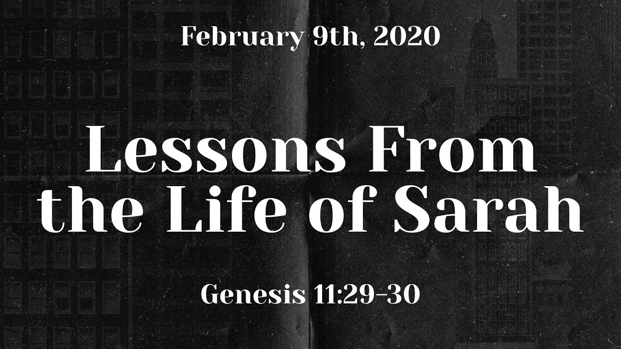 Lessons From the Life of Sarah