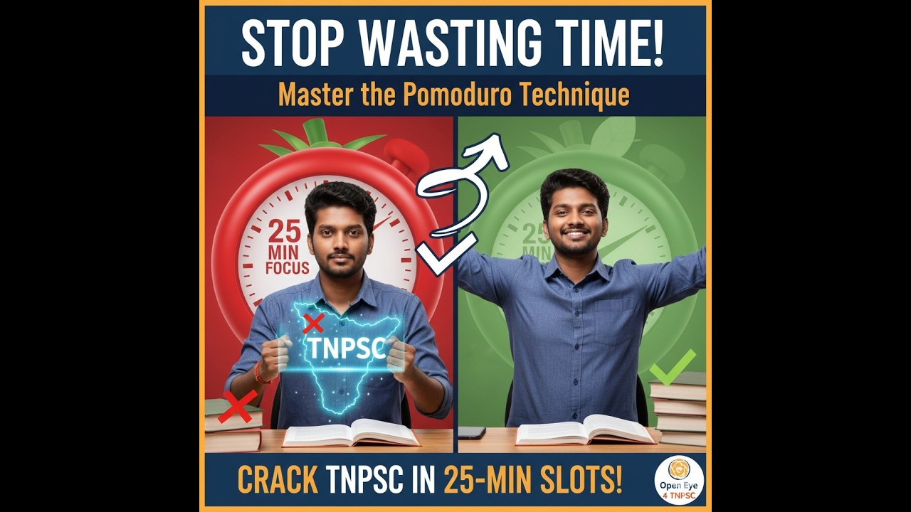 Tired of Studying? Try this 25-Minute Rule to Crack TNPSC!