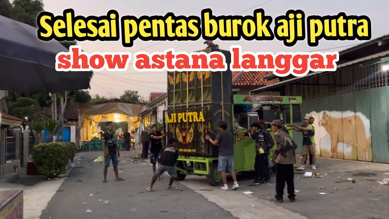 Selesai pentas burok aji putra show desa astanalanggar