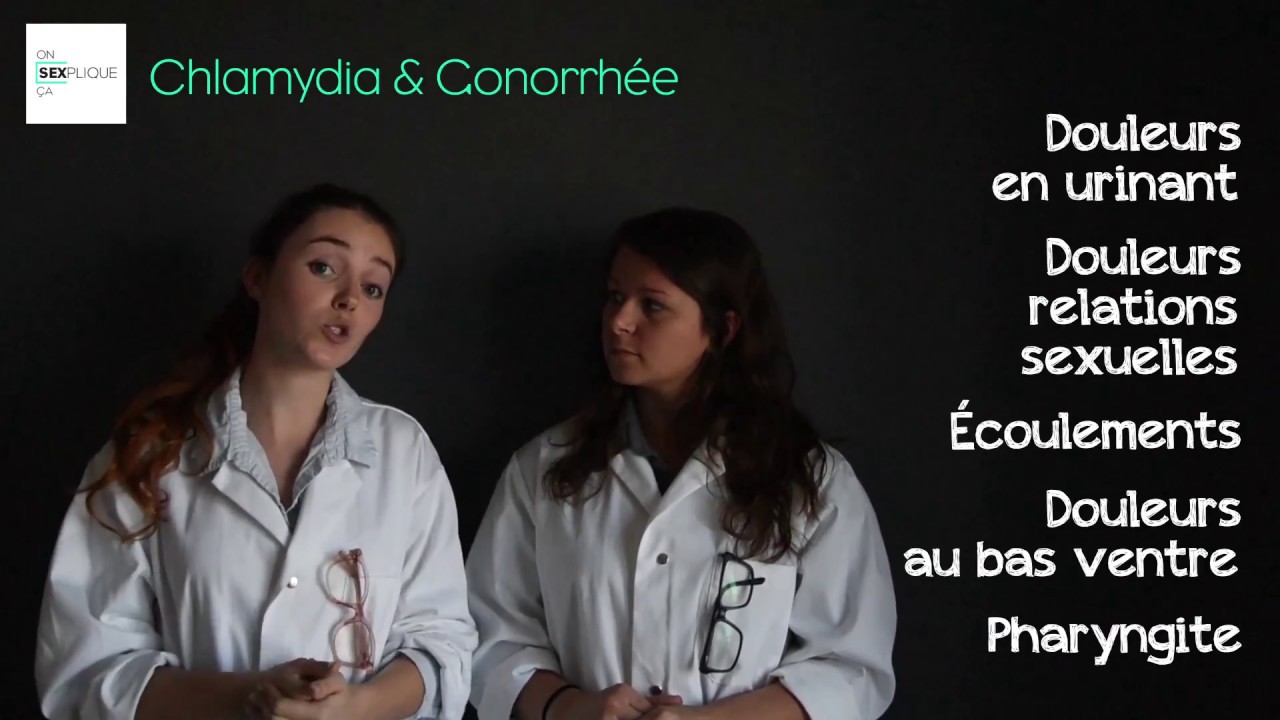 Chlamydia & Gonorrhée