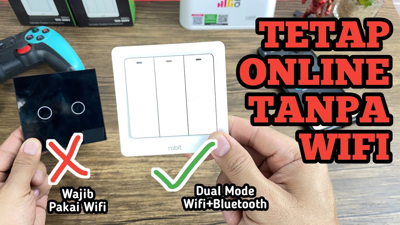 ANTI OFFLINE!! Pakai Saklar Pintar Terbaik di Harga 100 Ribuan - RABIT Smart Wall Switch