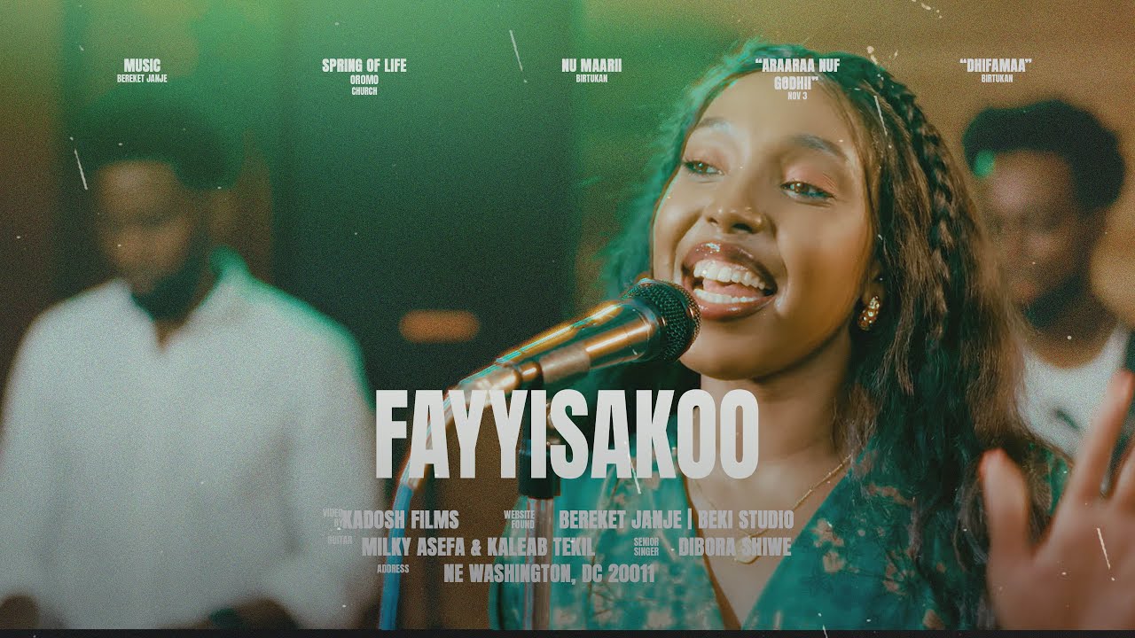 FAYYISAA KOO. | Dibora K. Shiwe  / Oromo Gospel Song /